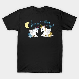 I love you to the moon and back T-Shirt